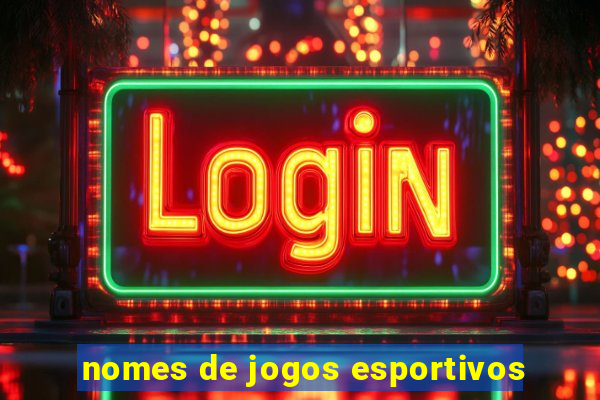 nomes de jogos esportivos